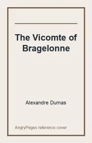 The Vicomte of Bragelonne
