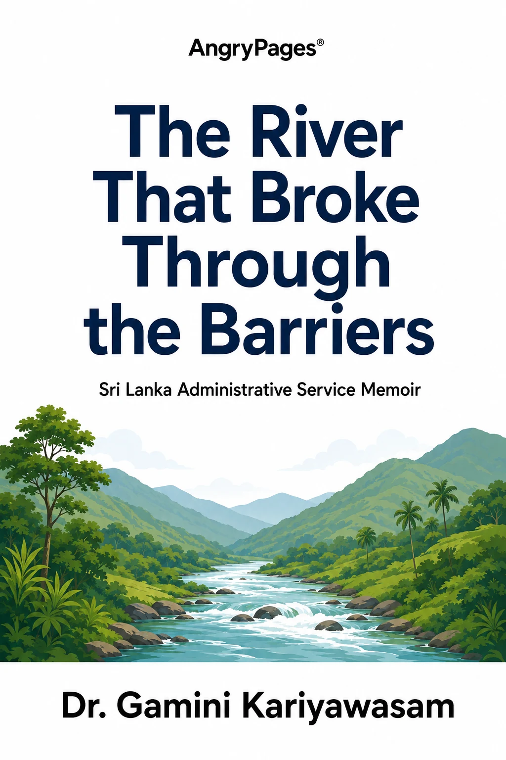 Cover of The River That Broke Through the Barriers (2026)