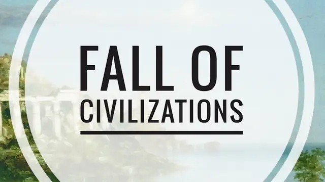Fall of Civilizations